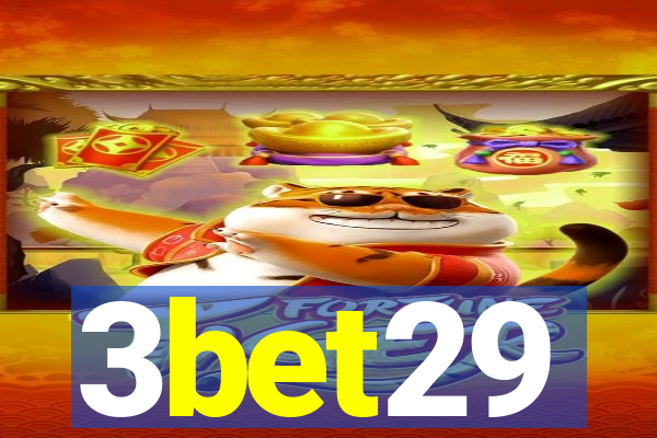3bet29