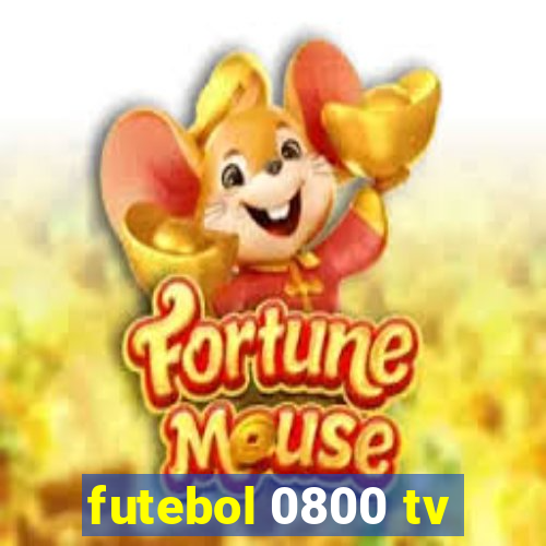futebol 0800 tv