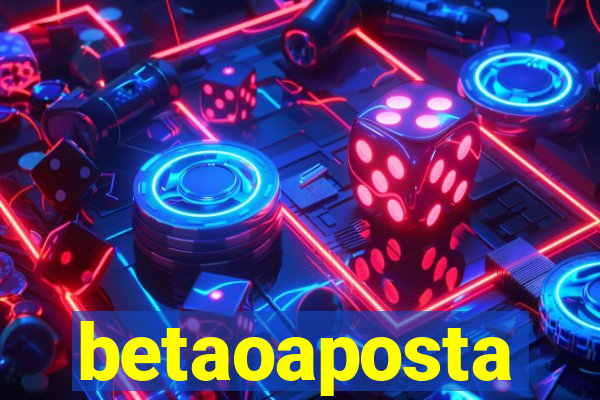 betaoaposta