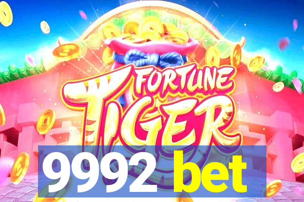 9992 bet