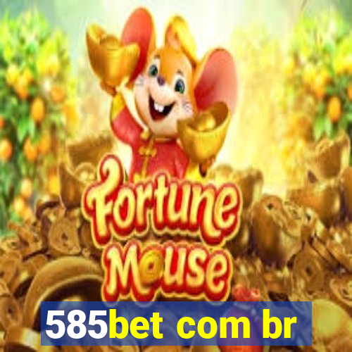 585bet com br