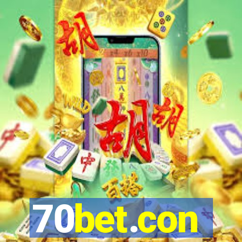70bet.con