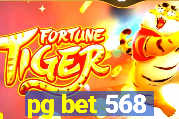pg bet 568