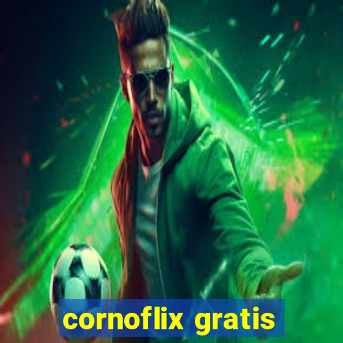 cornoflix gratis