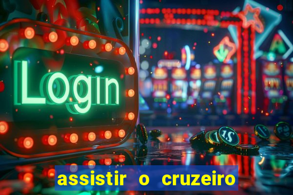 assistir o cruzeiro das loucas