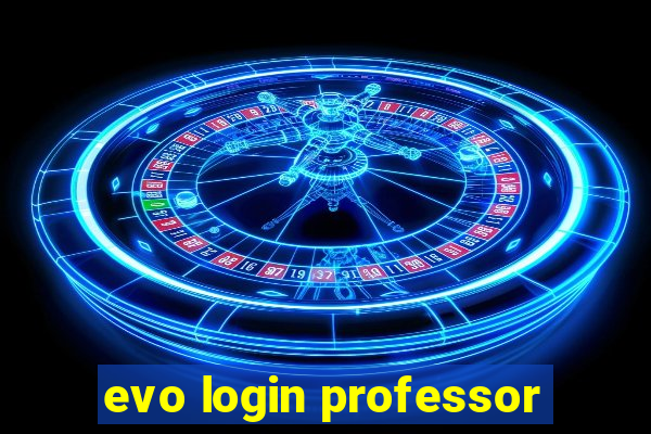 evo login professor