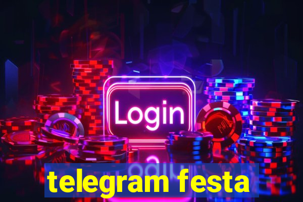 telegram festa