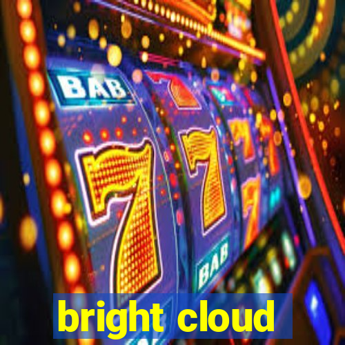 bright cloud