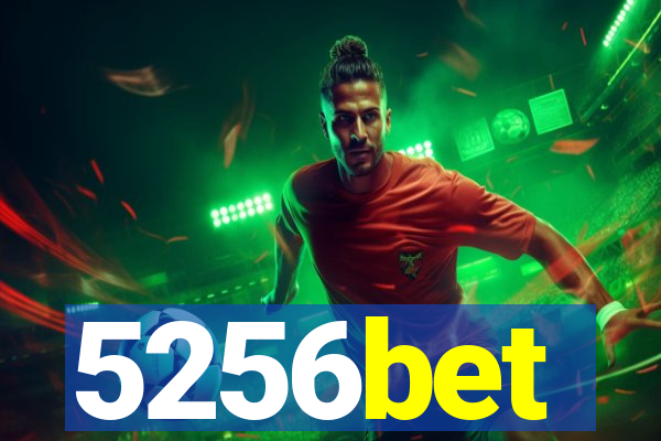 5256bet