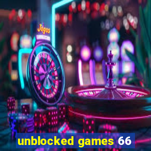 unblocked games 66