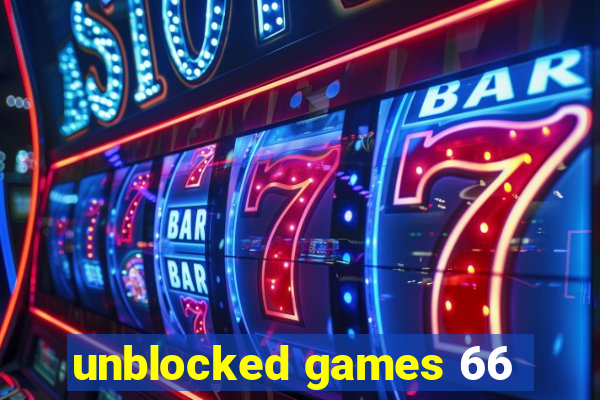 unblocked games 66