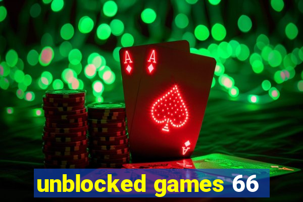 unblocked games 66