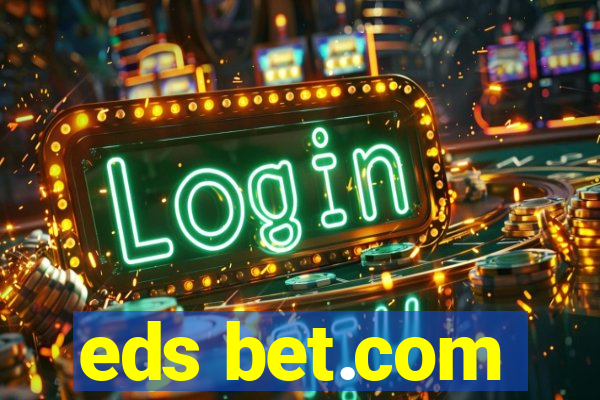 eds bet.com
