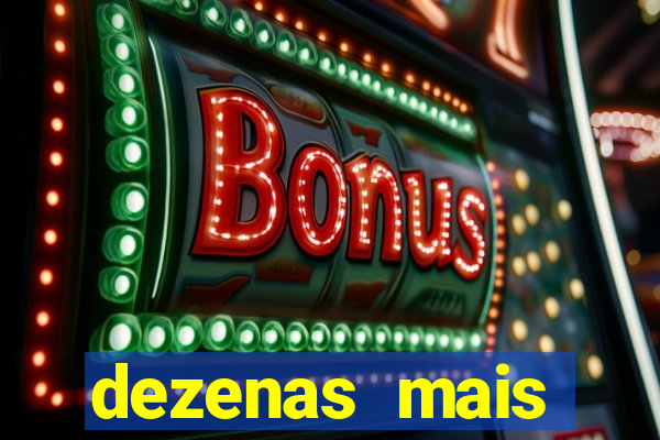 dezenas mais atrasadas na loteria federal