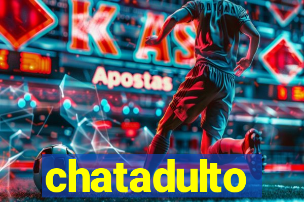 chatadulto