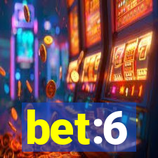 bet:6