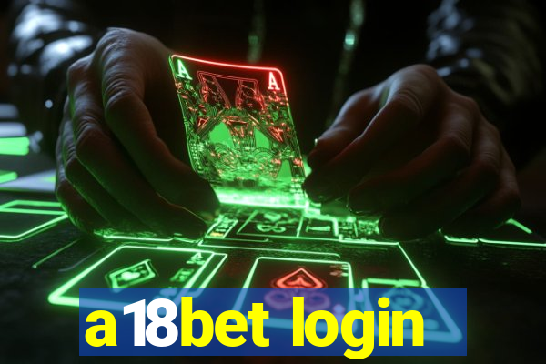 a18bet login