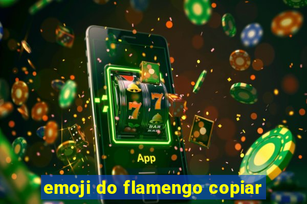 emoji do flamengo copiar