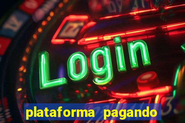 plataforma pagando no cadastro slots