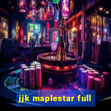 jjk maplestar full