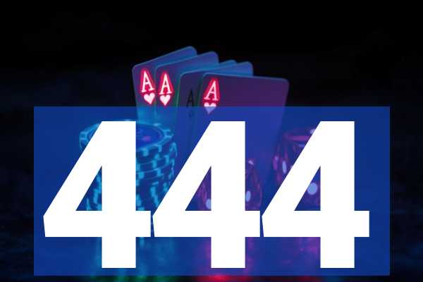 444