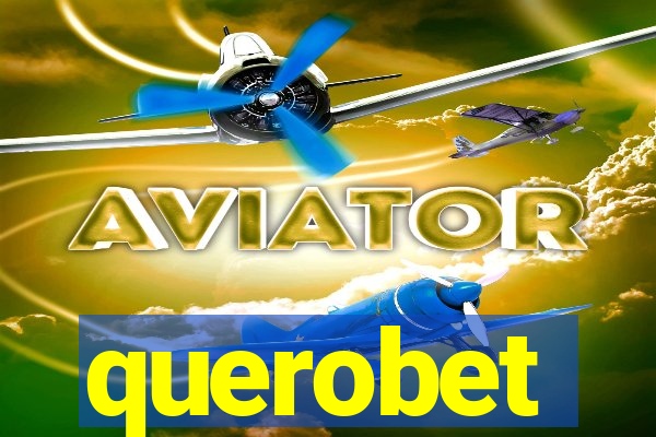 querobet