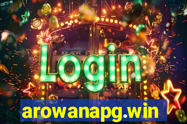arowanapg.win
