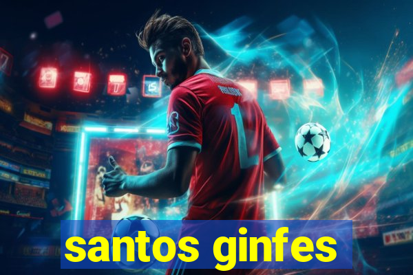 santos ginfes