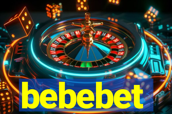 bebebet