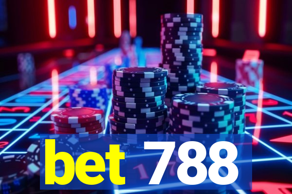 bet 788