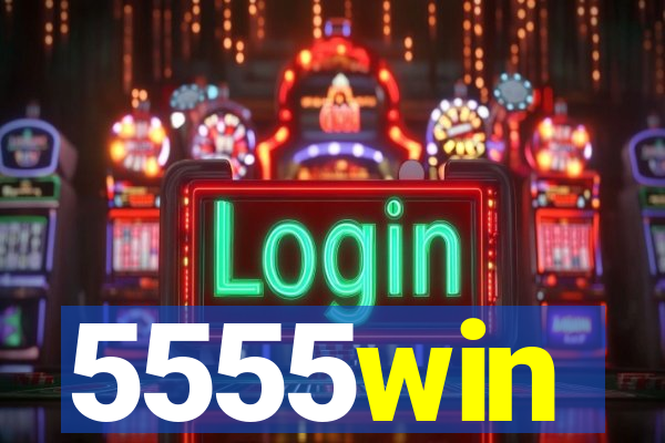 5555win