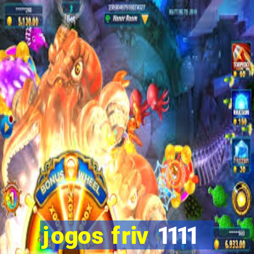 jogos friv 1111