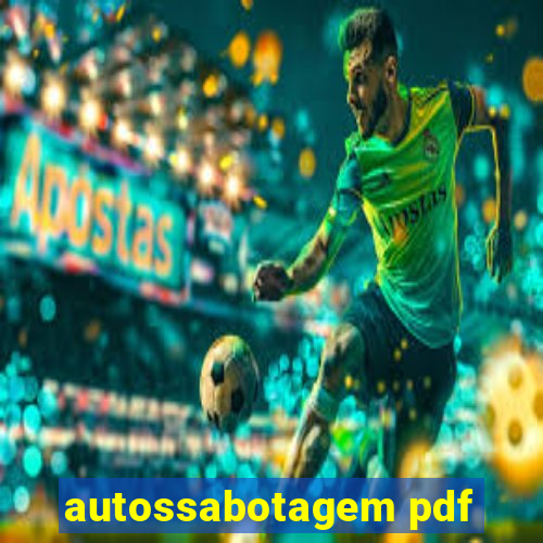 autossabotagem pdf