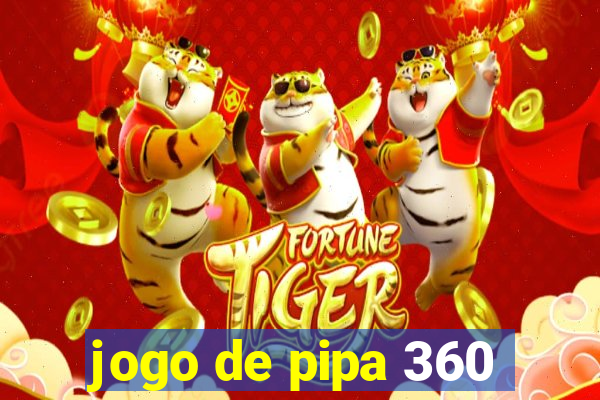 jogo de pipa 360