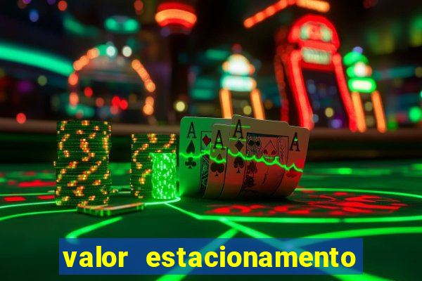 valor estacionamento clube juventus