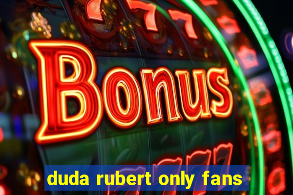 duda rubert only fans