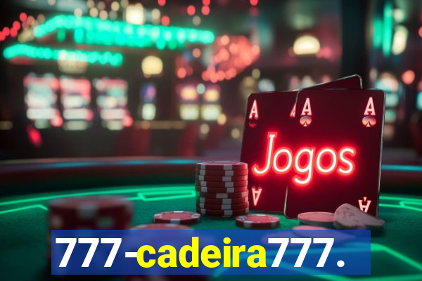 777-cadeira777.cc