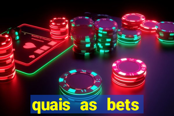 quais as bets legalizadas no brasil