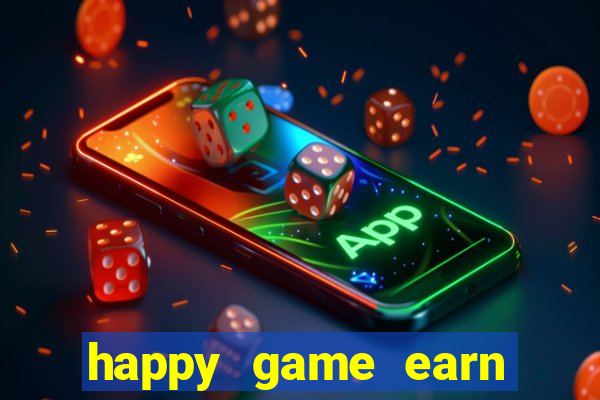 happy game earn money gcash