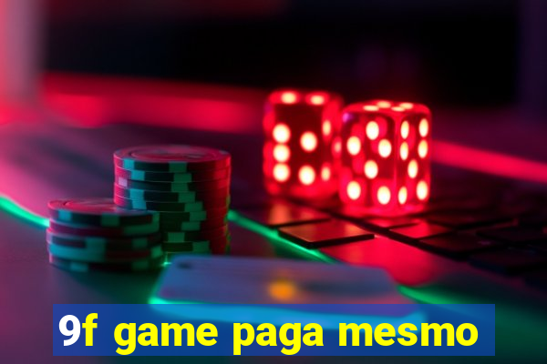 9f game paga mesmo
