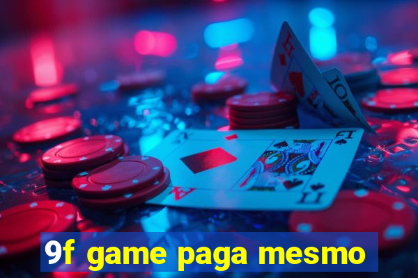 9f game paga mesmo
