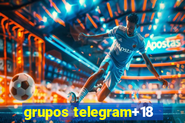 grupos telegram+18