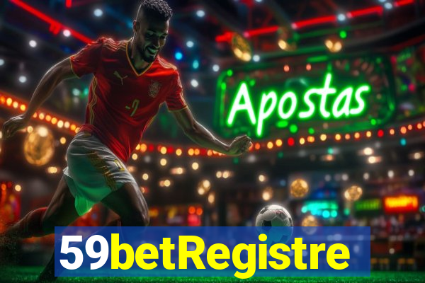 59betRegistre