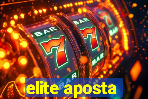 elite aposta