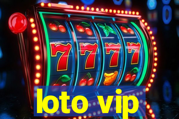 loto vip