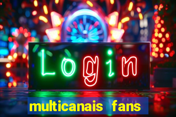 multicanais fans jogo ao vivo