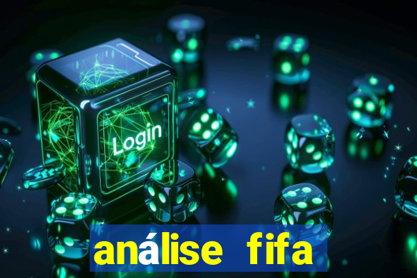 análise fifa bet365 grátis