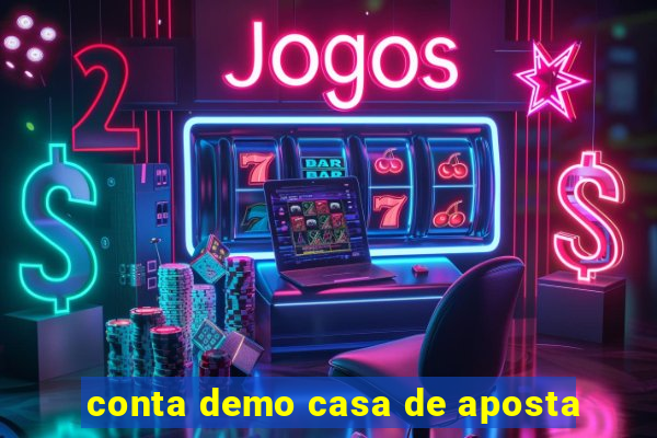 conta demo casa de aposta