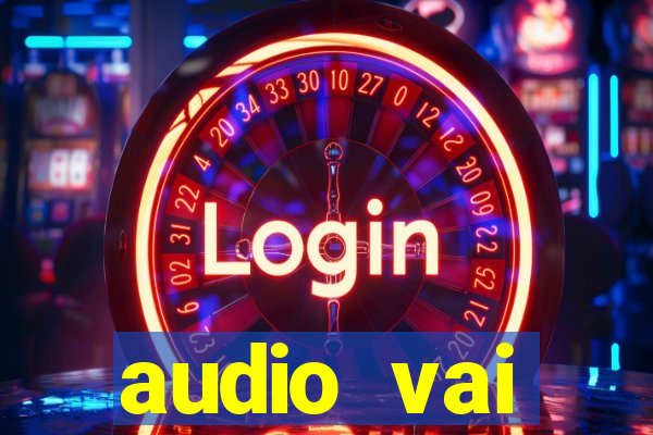 audio vai corinthians whatsapp