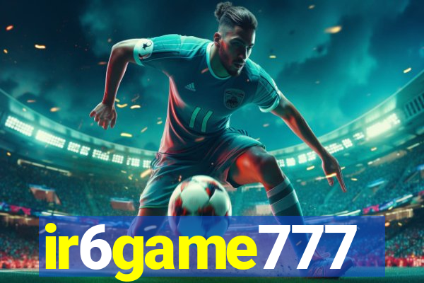 ir6game777